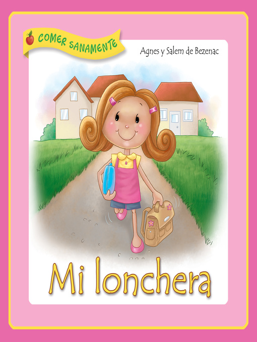 Title details for Mi lonchera by Salem  de  Bezenac - Available